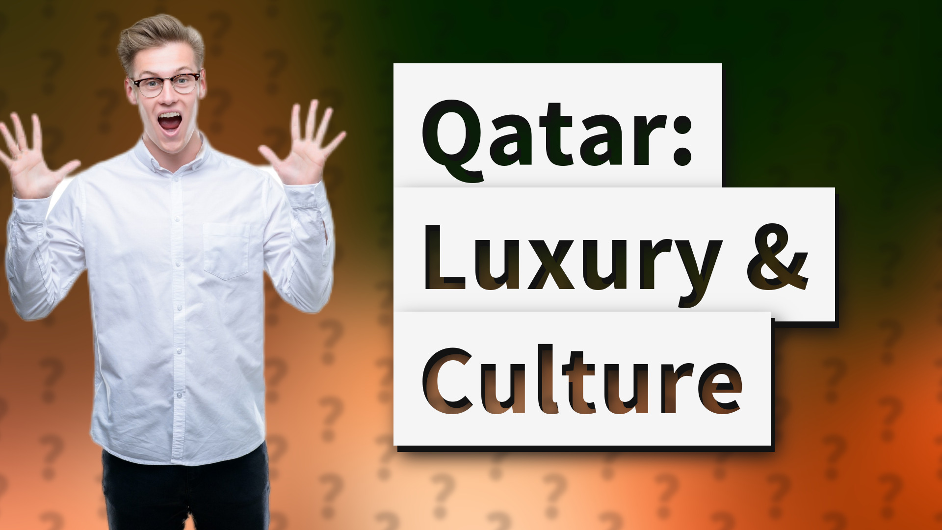 Qatar: Luxury & Culture