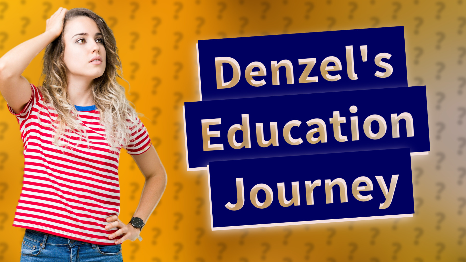 Denzel's Education Journey