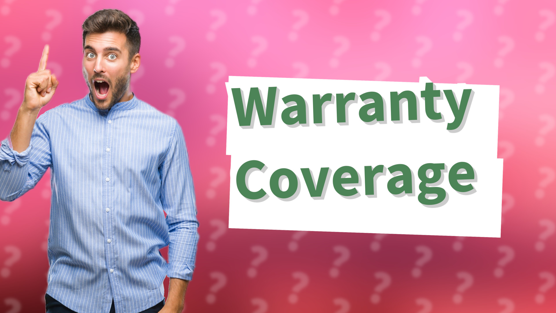 Warranty Coverage