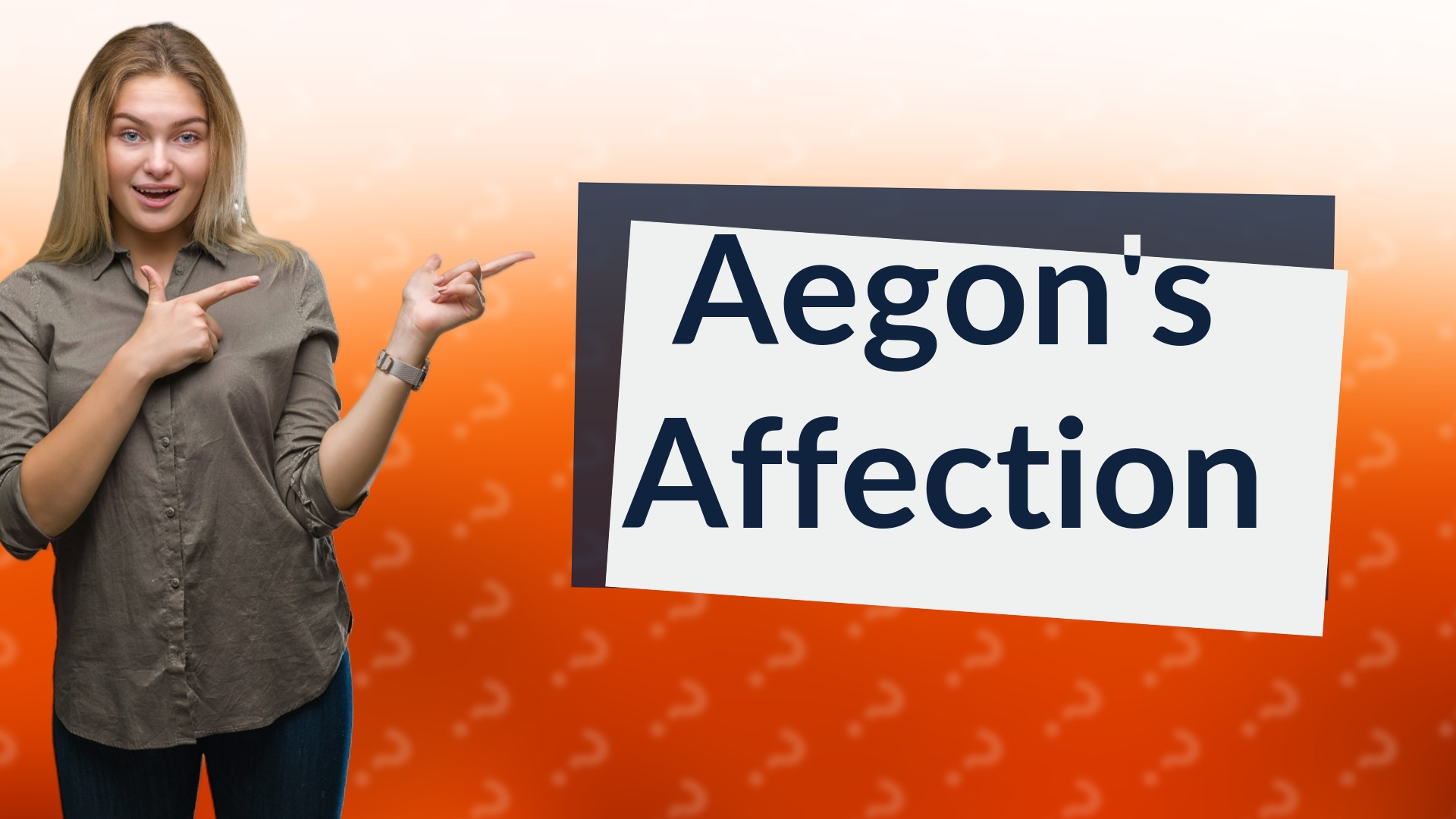 Aegon's Affection