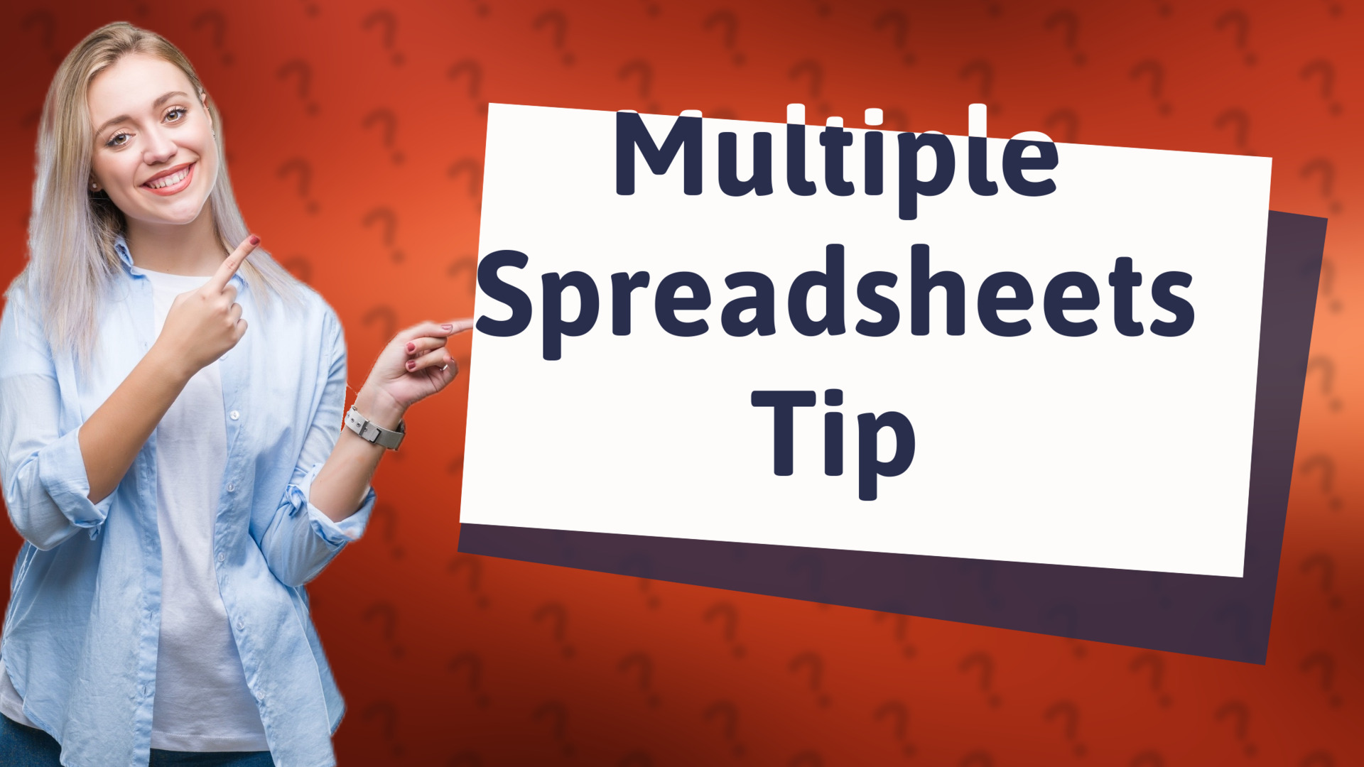 Multiple Spreadsheets Tip