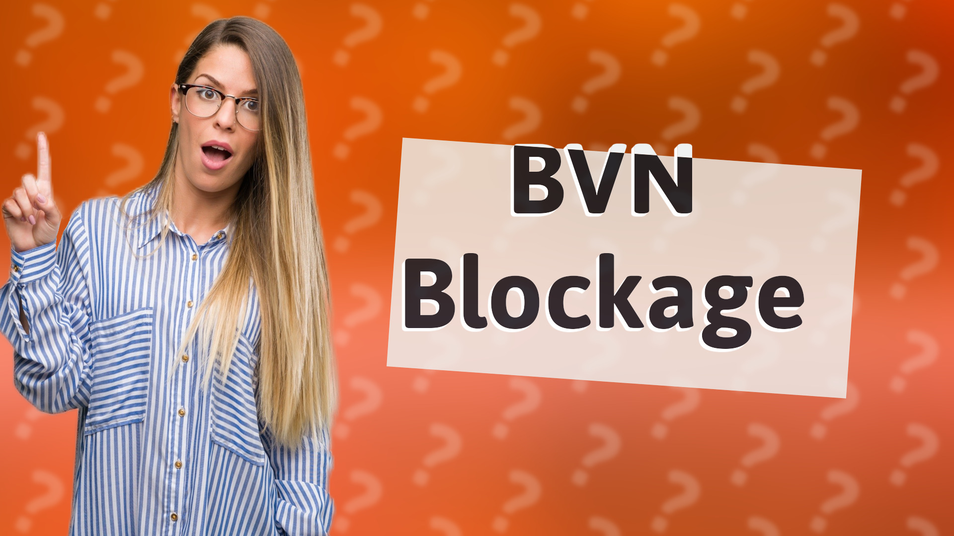 BVN Blockage
