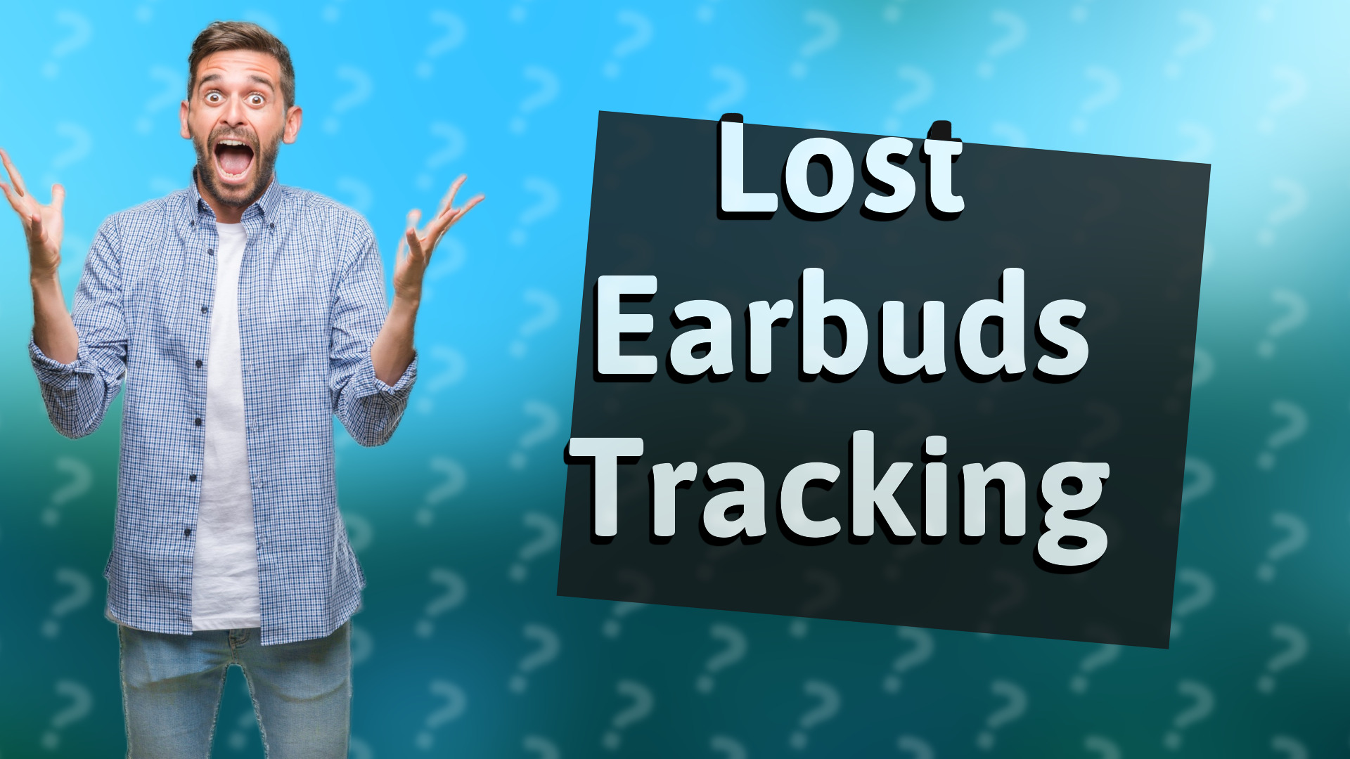 Lost Earbuds Tracking
