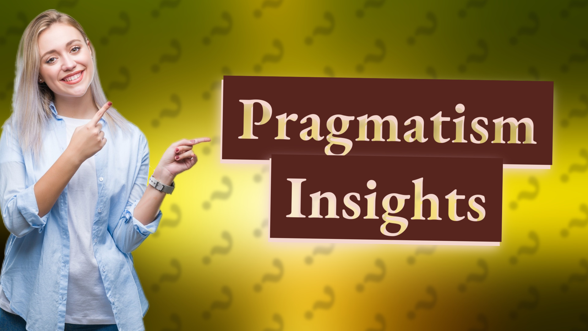 Pragmatism Insights