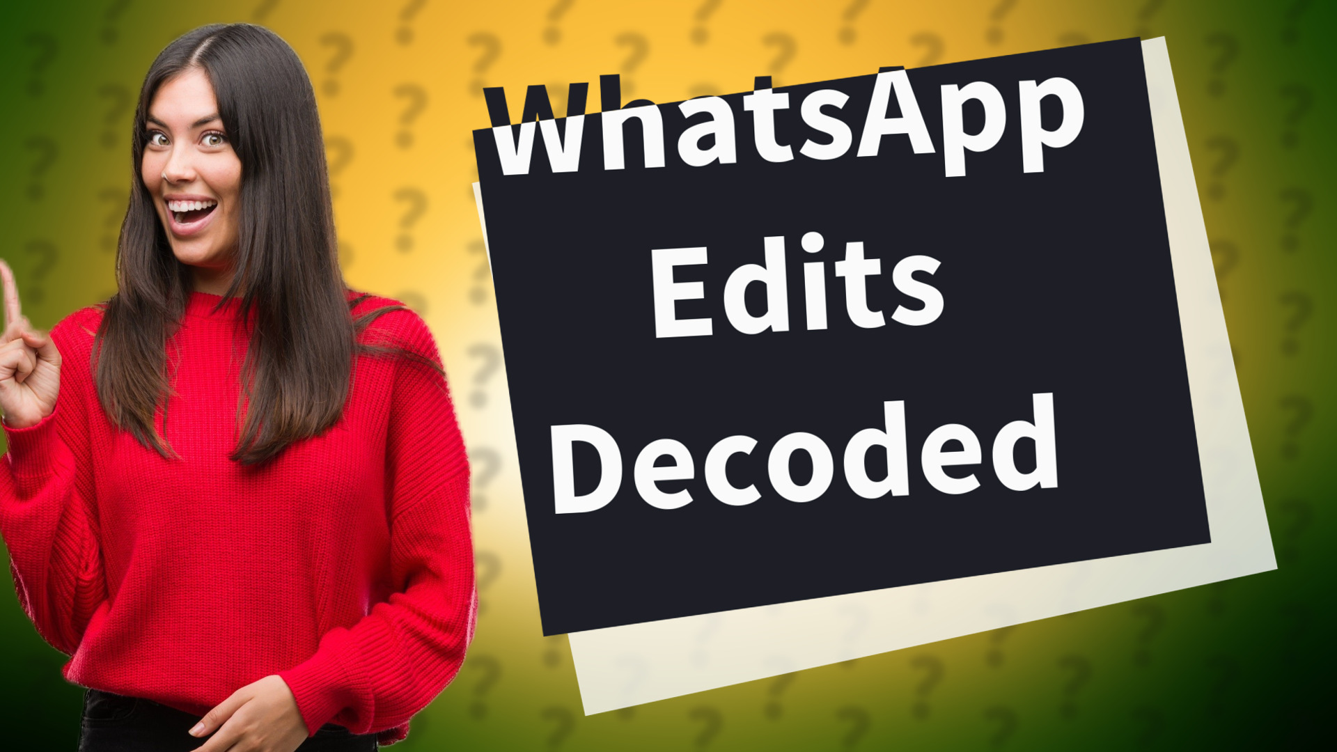 WhatsApp Edits Decoded