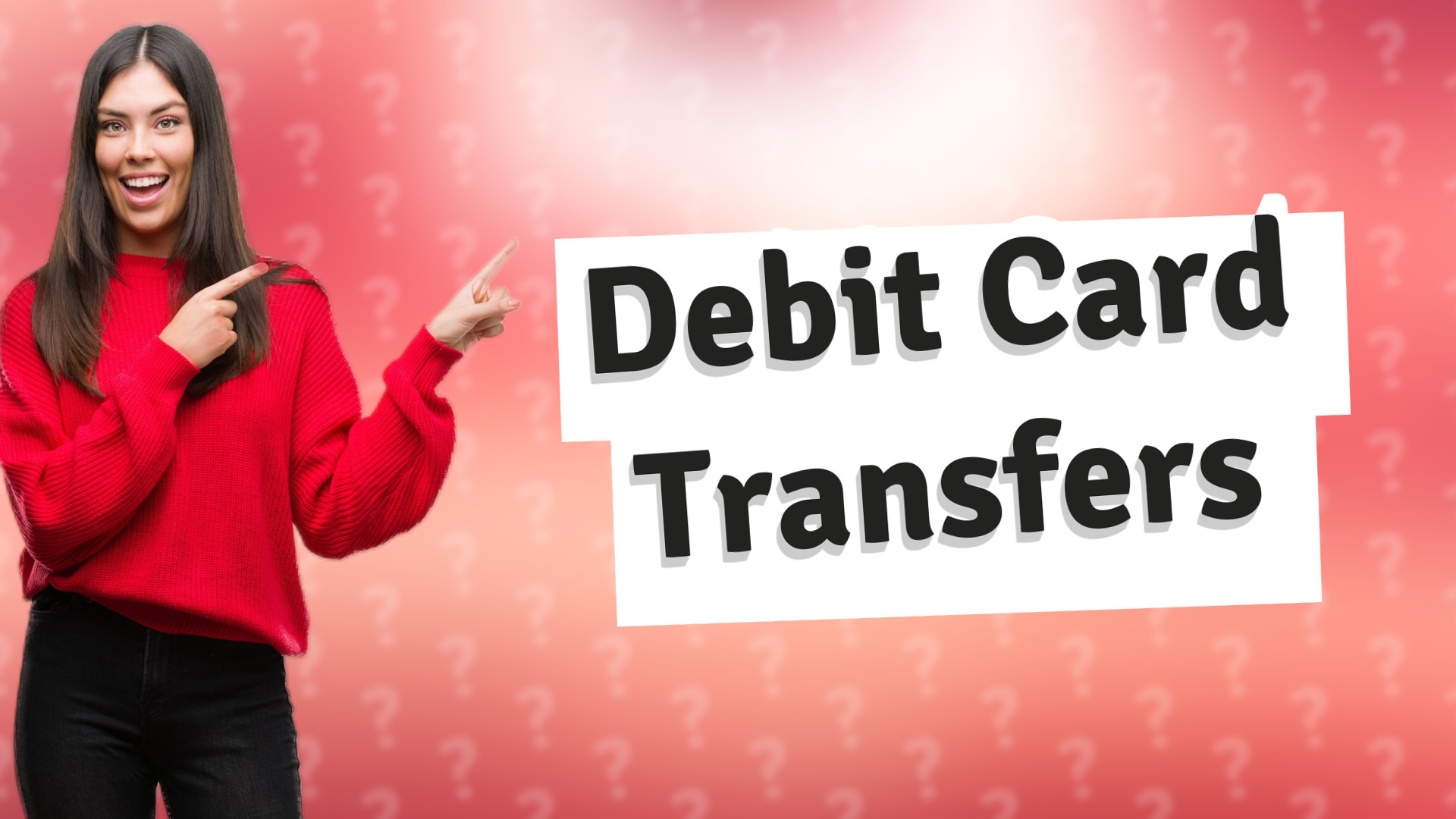 Debit Card Transfers