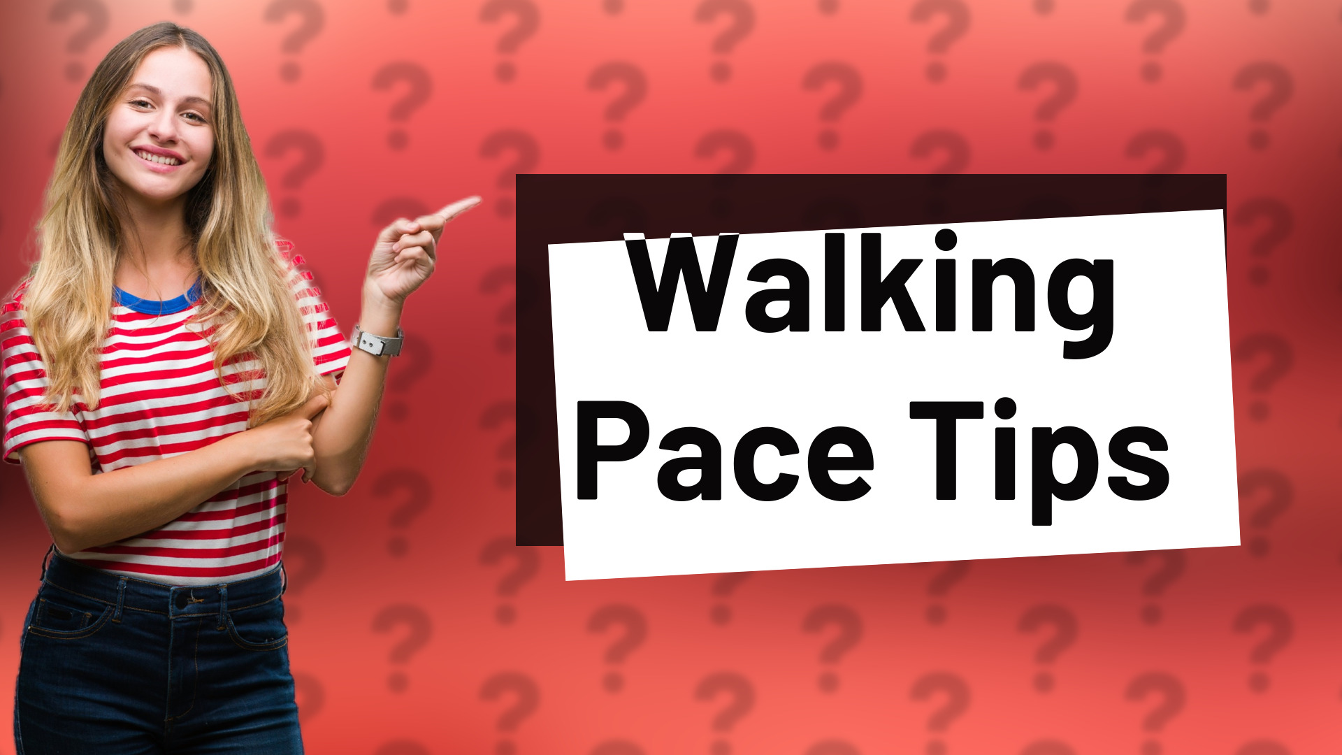 Walking Pace Tips