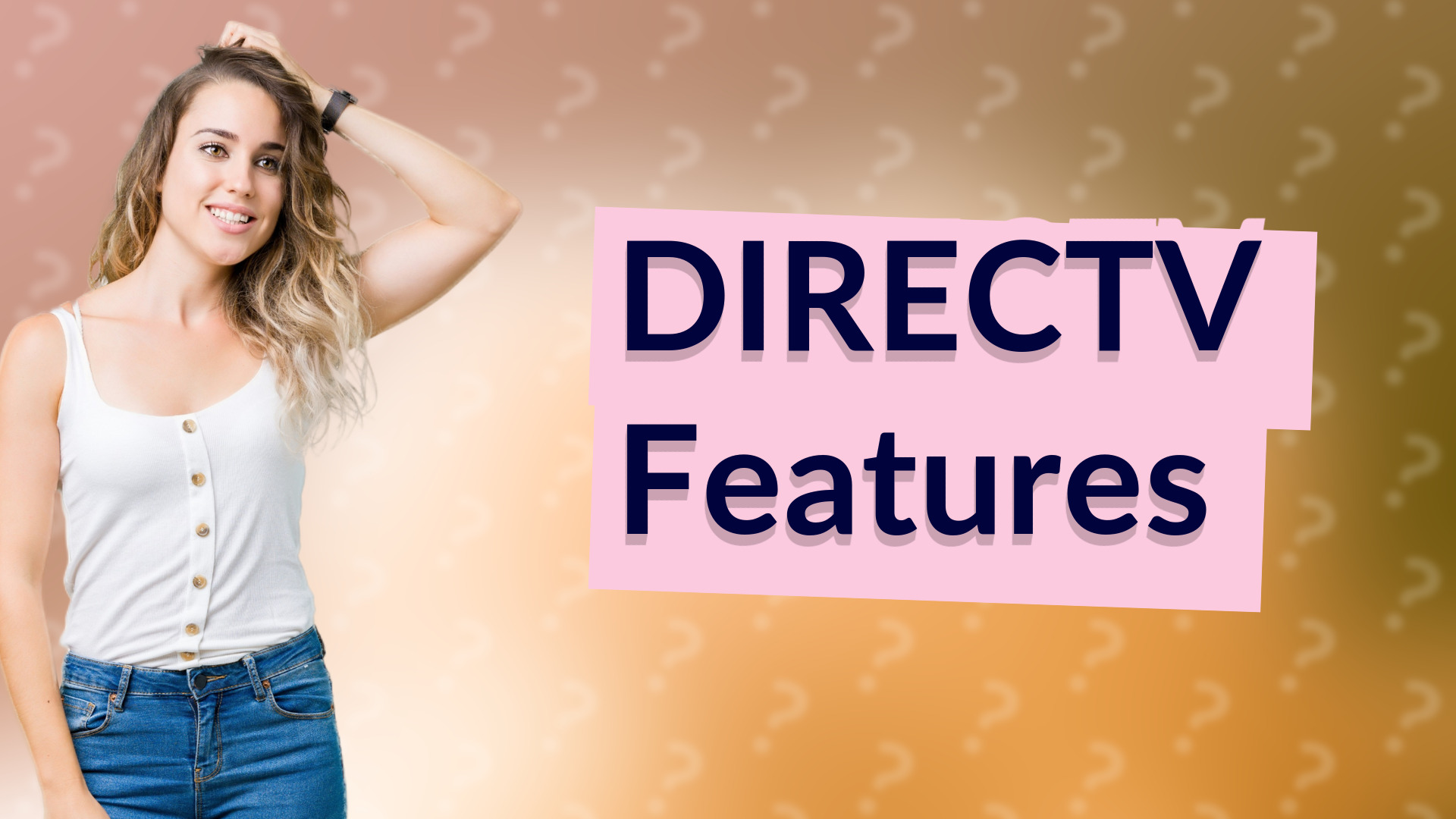 DIRECTV Features