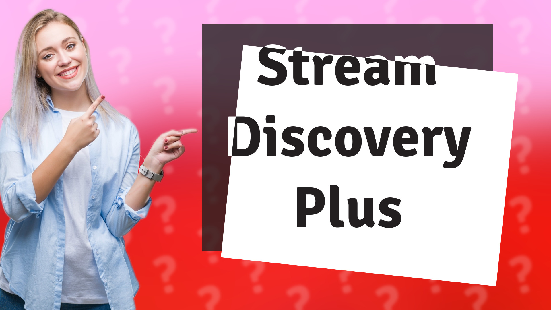 Stream Discovery Plus