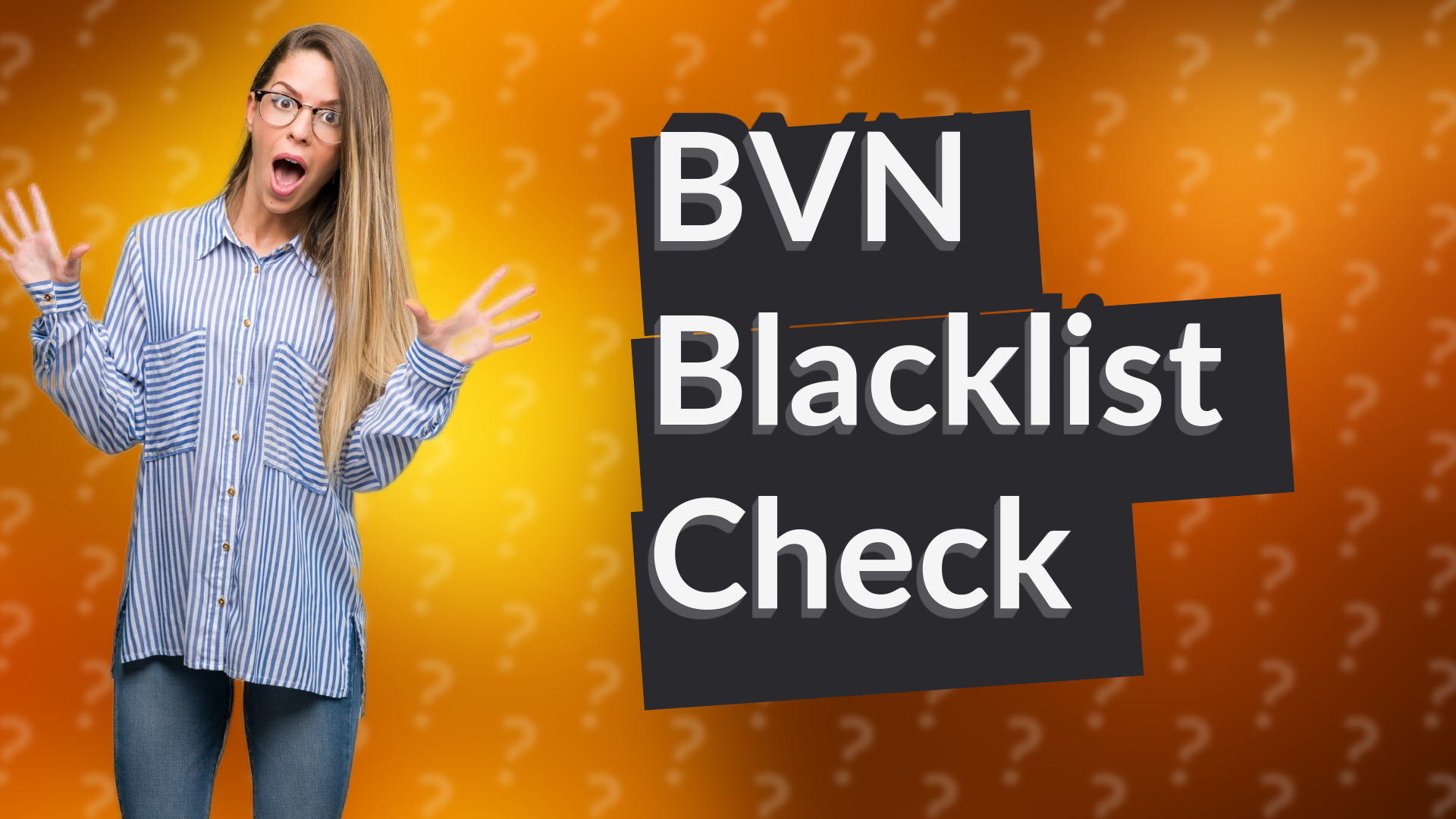 BVN Blacklist Check