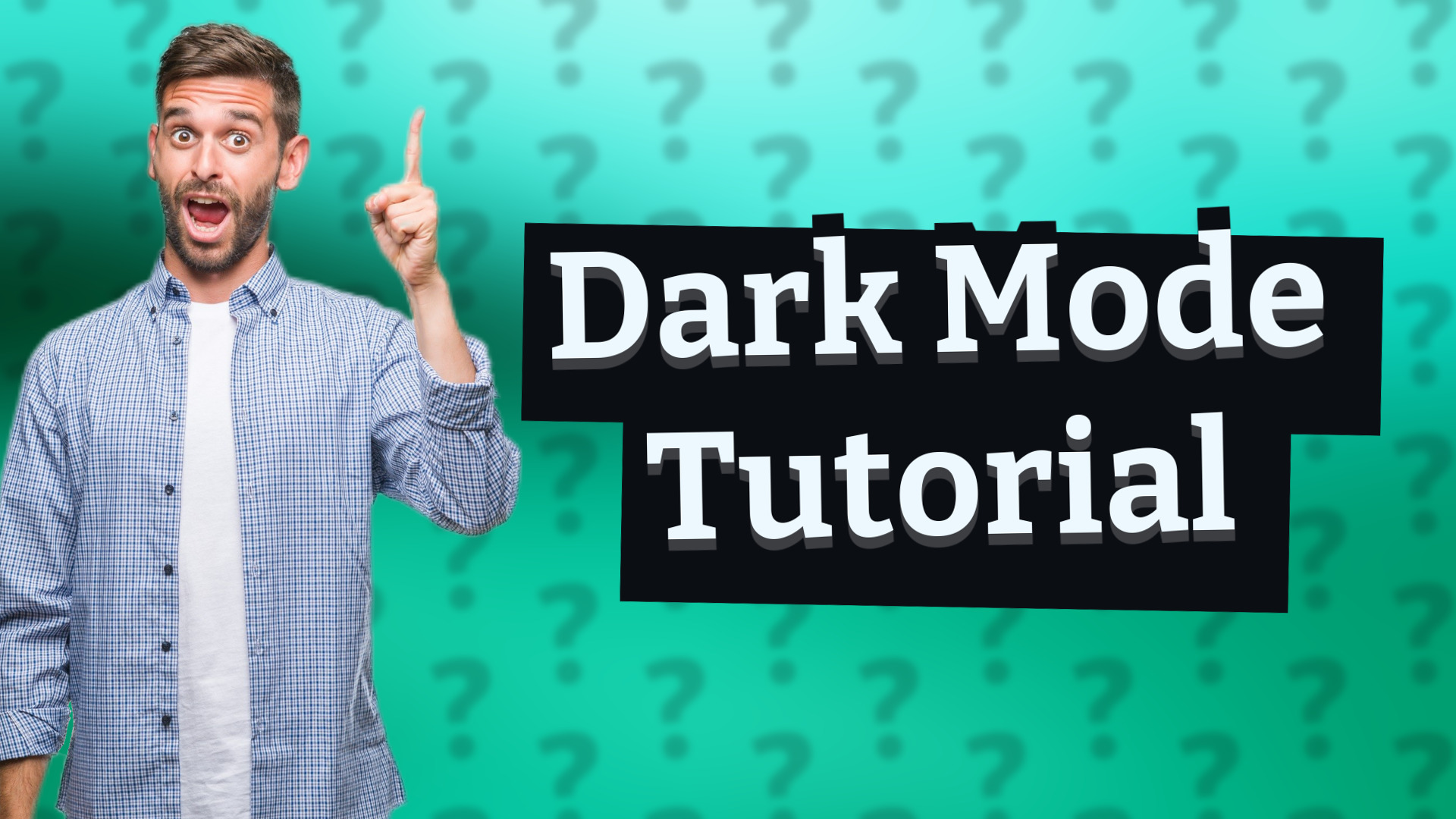 Dark Mode Tutorial