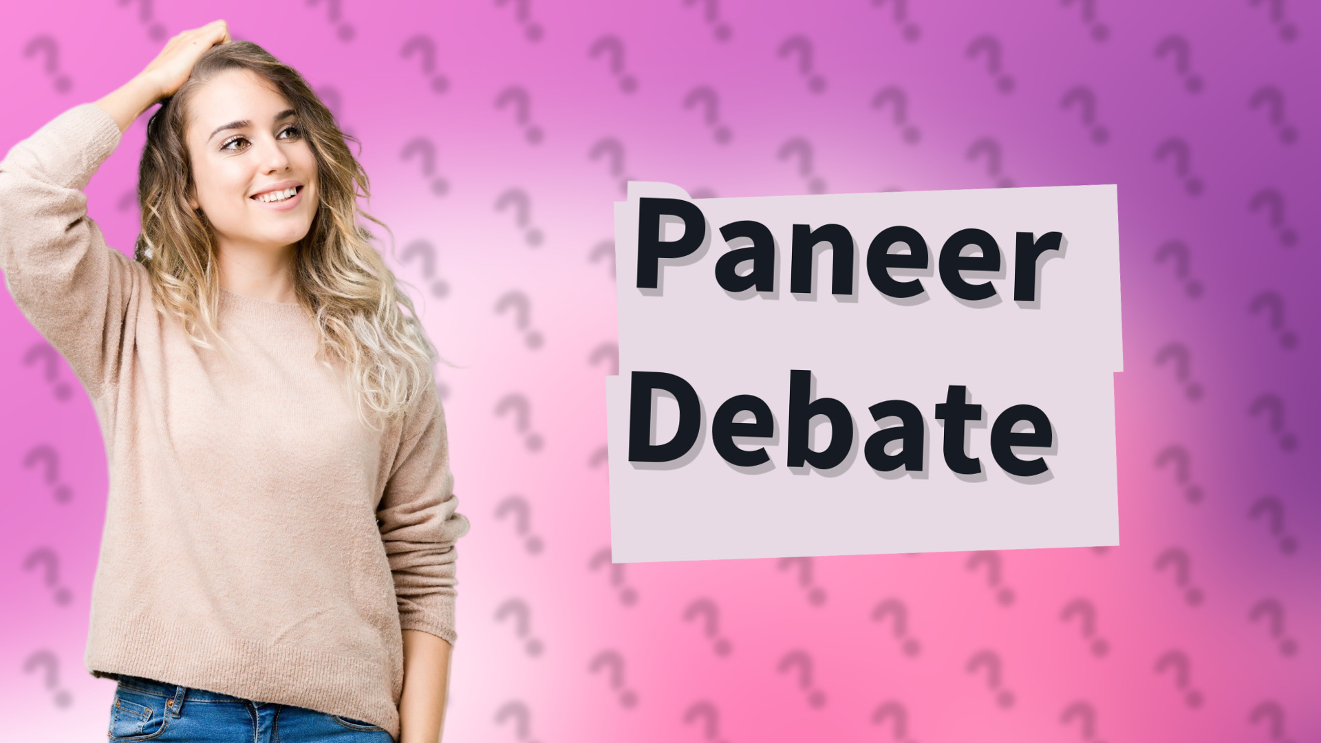 Paneer Debate