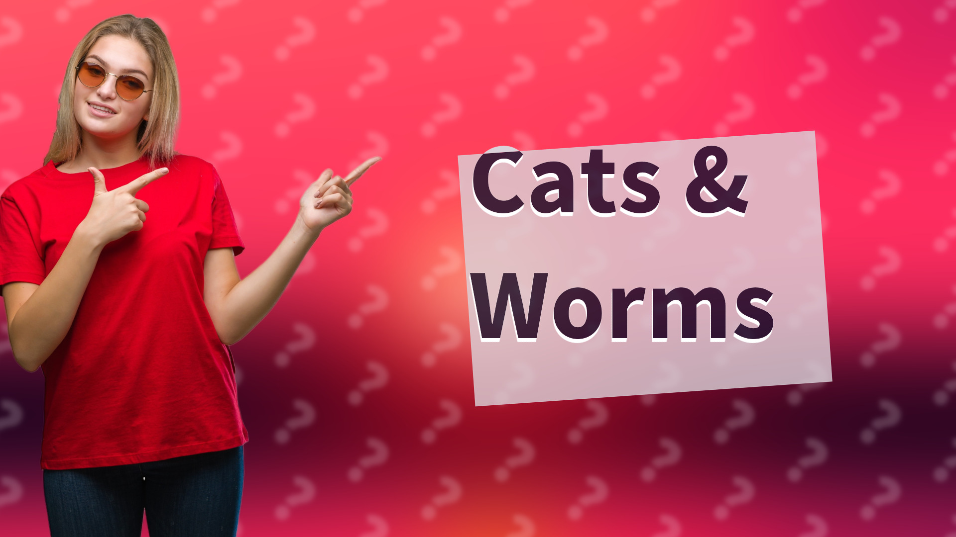 Cats & Worms