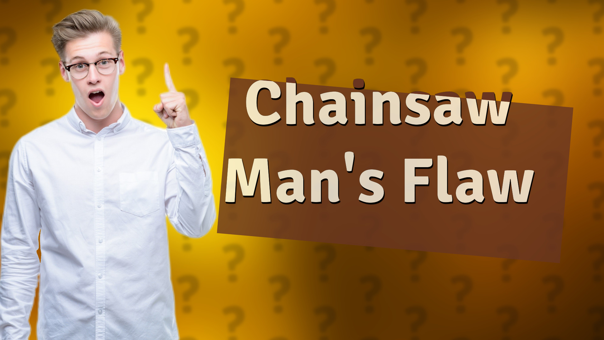 Chainsaw Man's Flaw