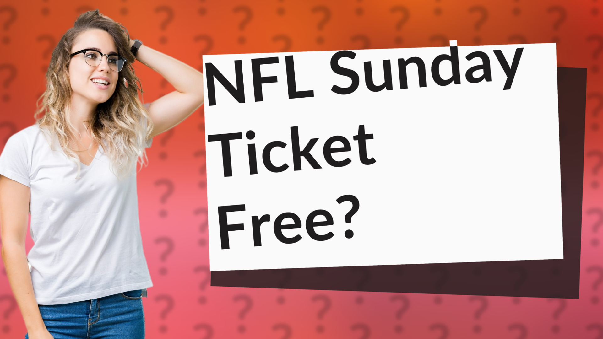 NFL Sunday Ticket Free?