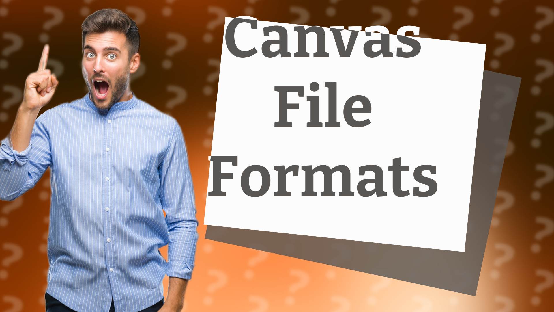 Canvas File Formats