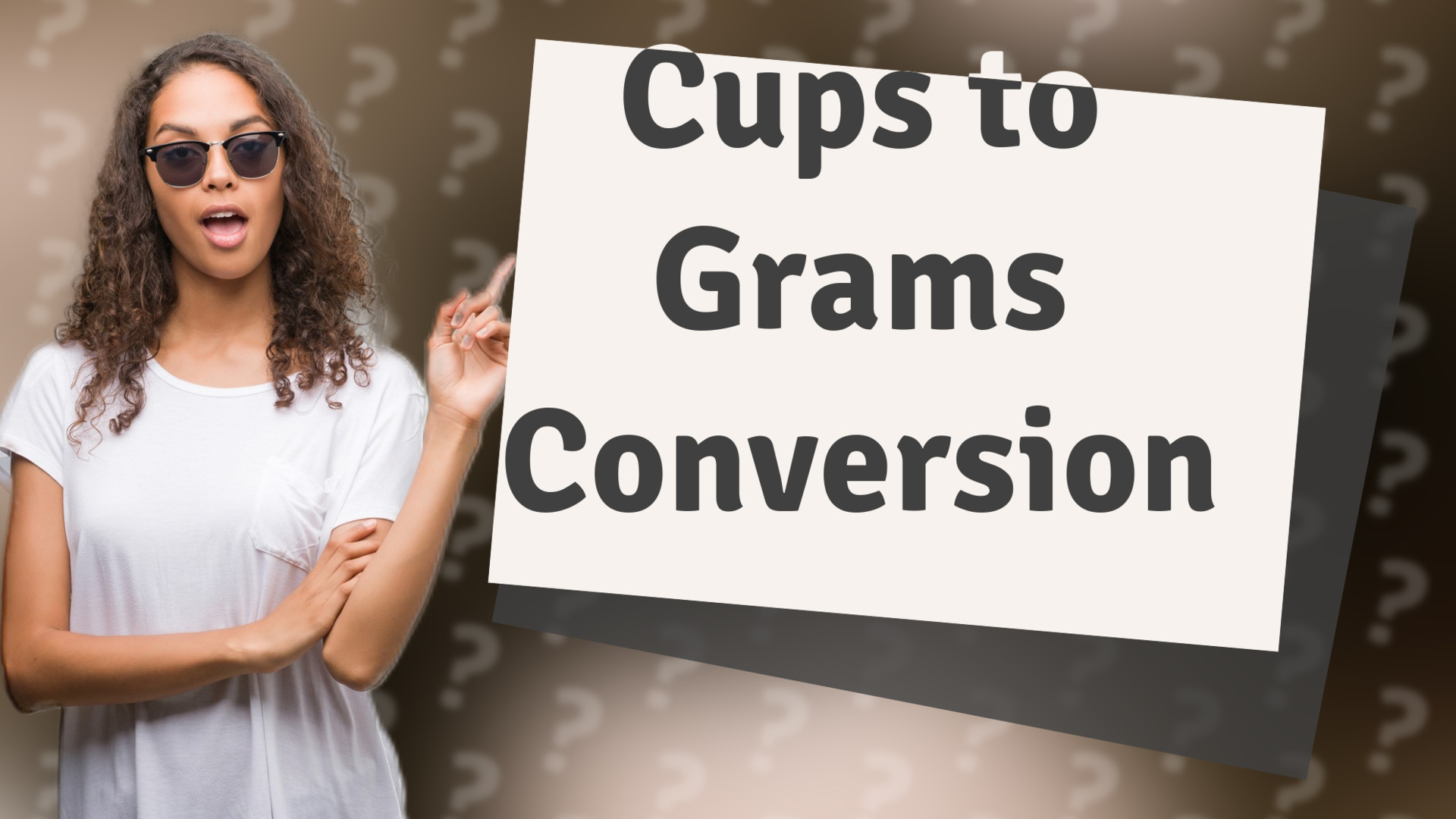 Cups to Grams Conversion