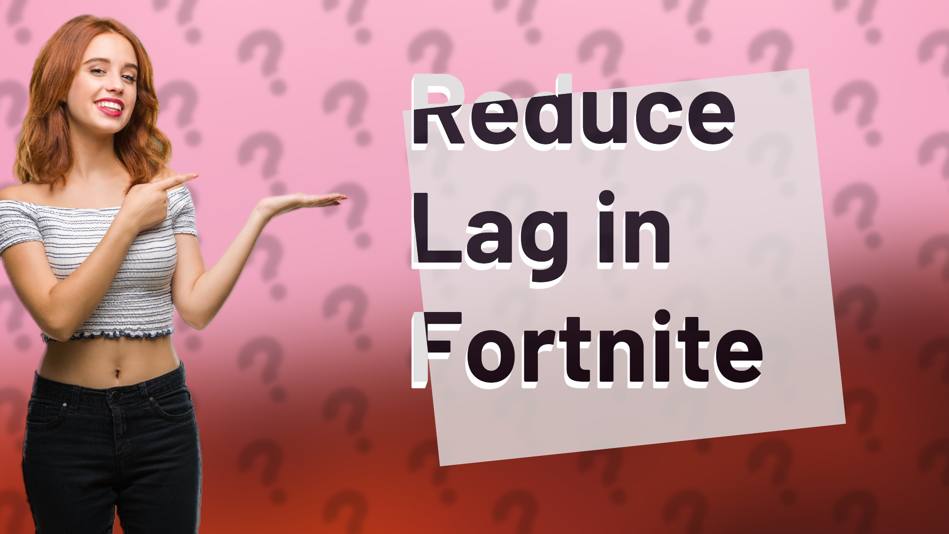 Reduce Lag in Fortnite