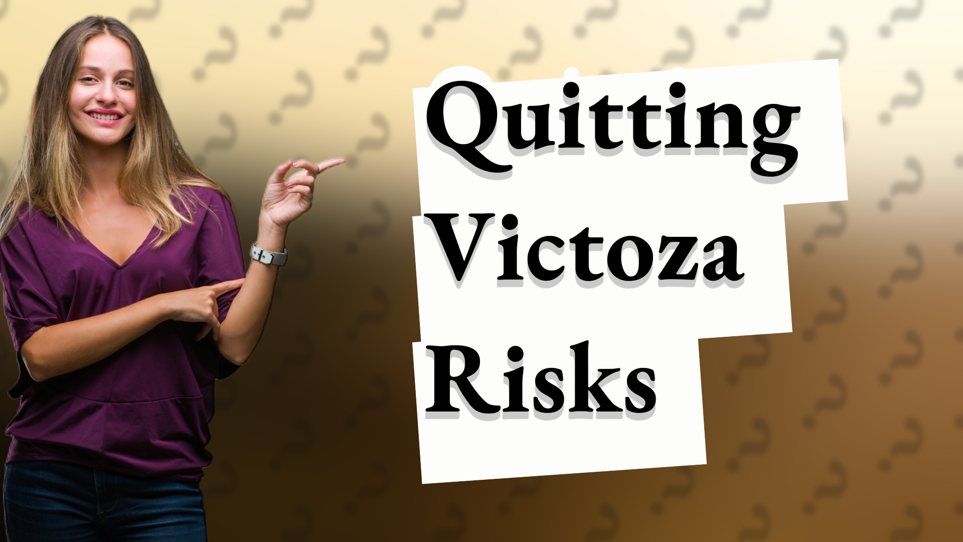 Quitting Victoza Risks