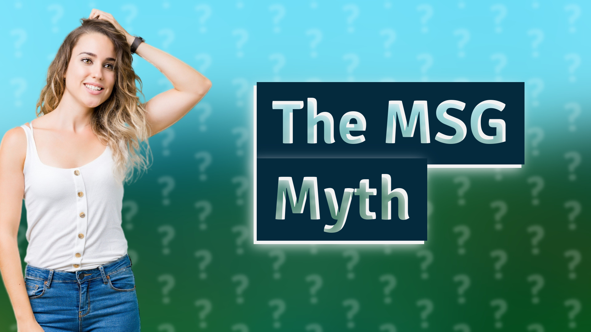 The MSG Myth