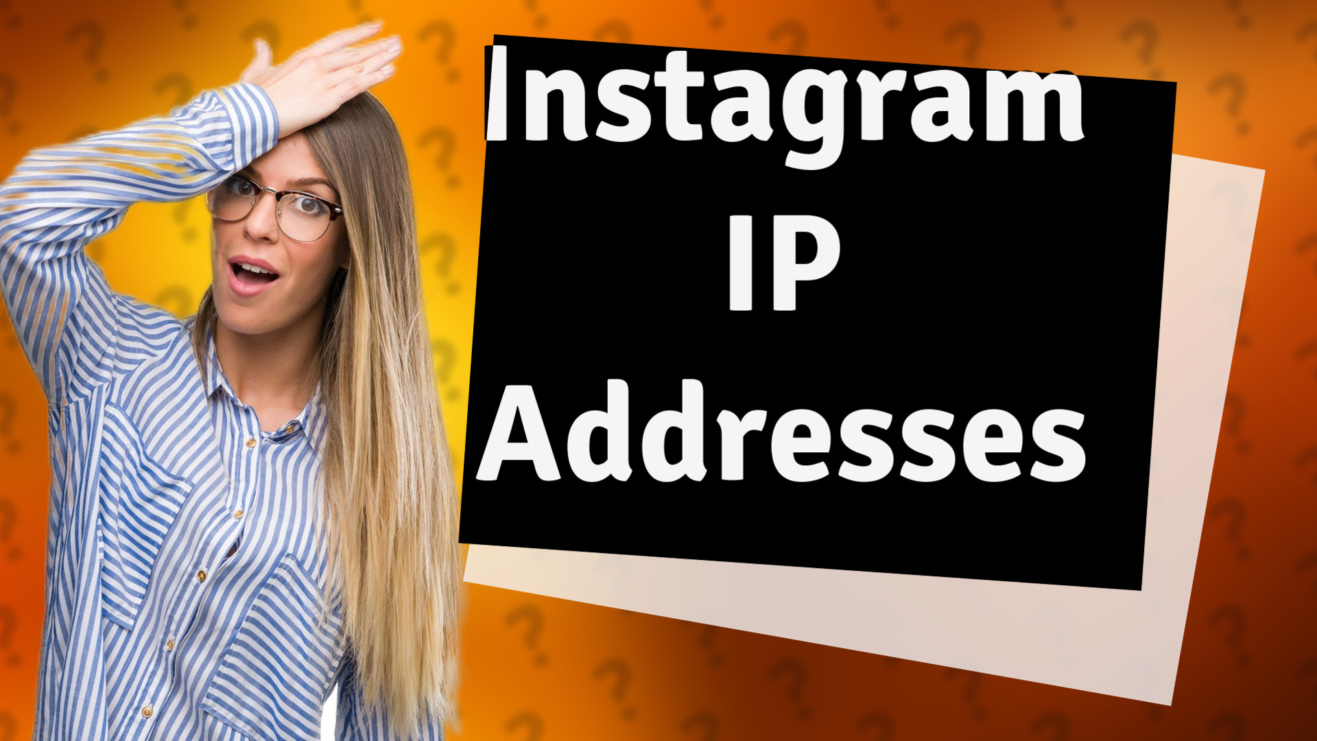 Instagram IP Addresses
