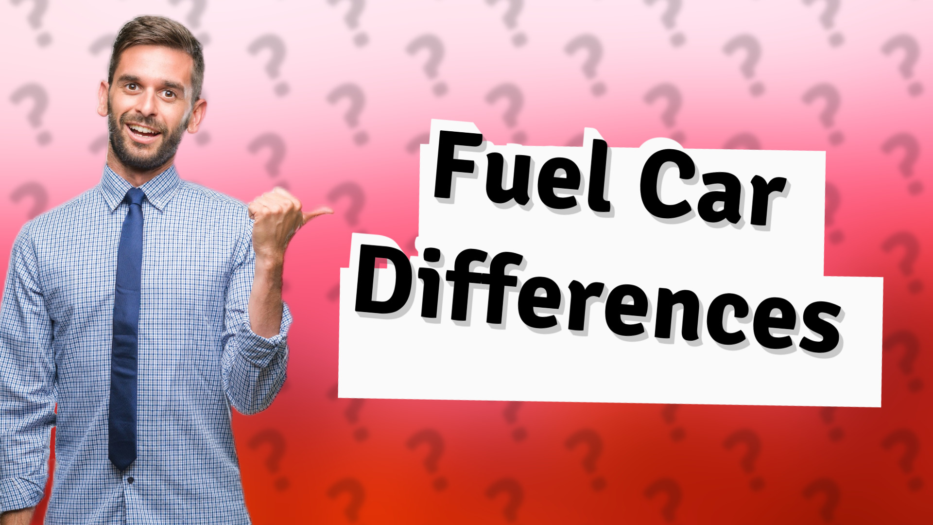 Fuel Car Differences