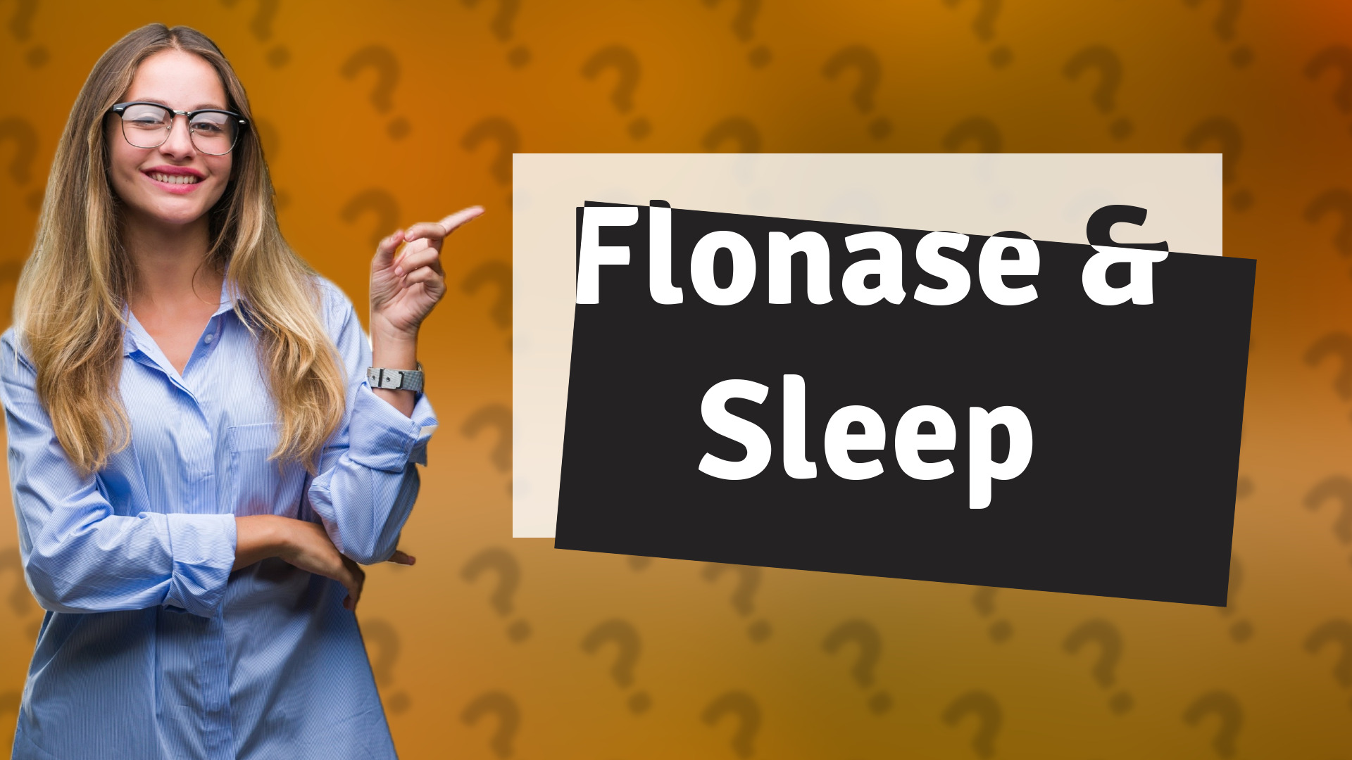 Flonase & Sleep