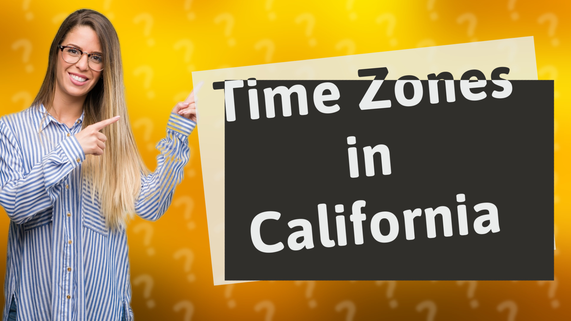 Time Zones in California