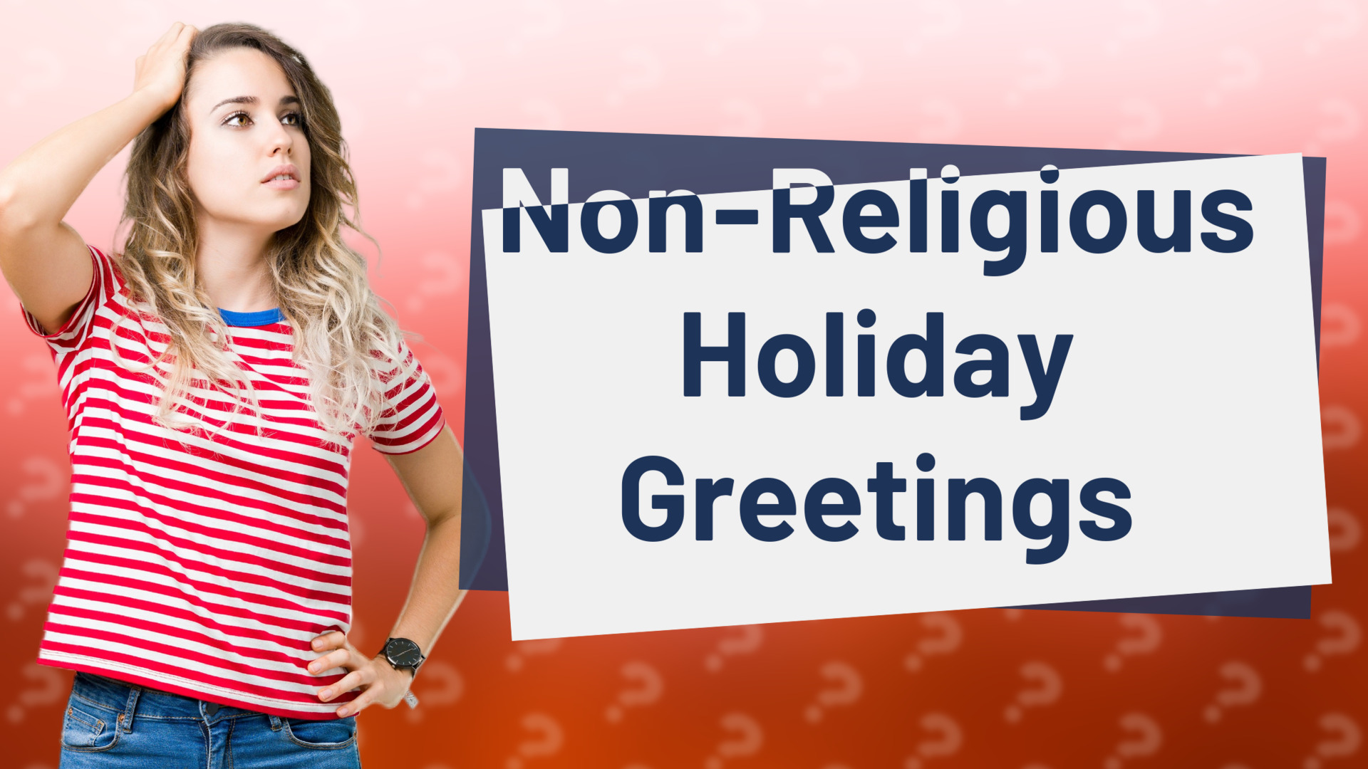 Non-Religious Holiday Greetings