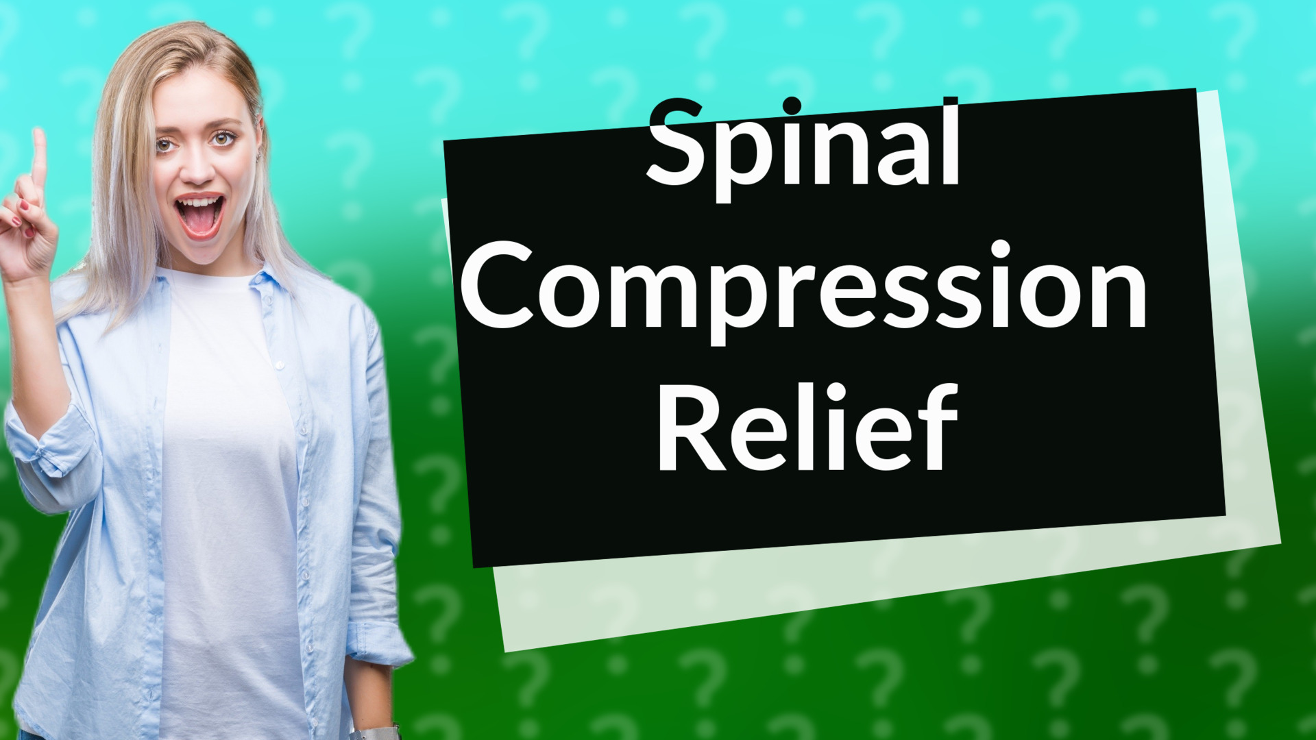 Spinal Compression Relief
