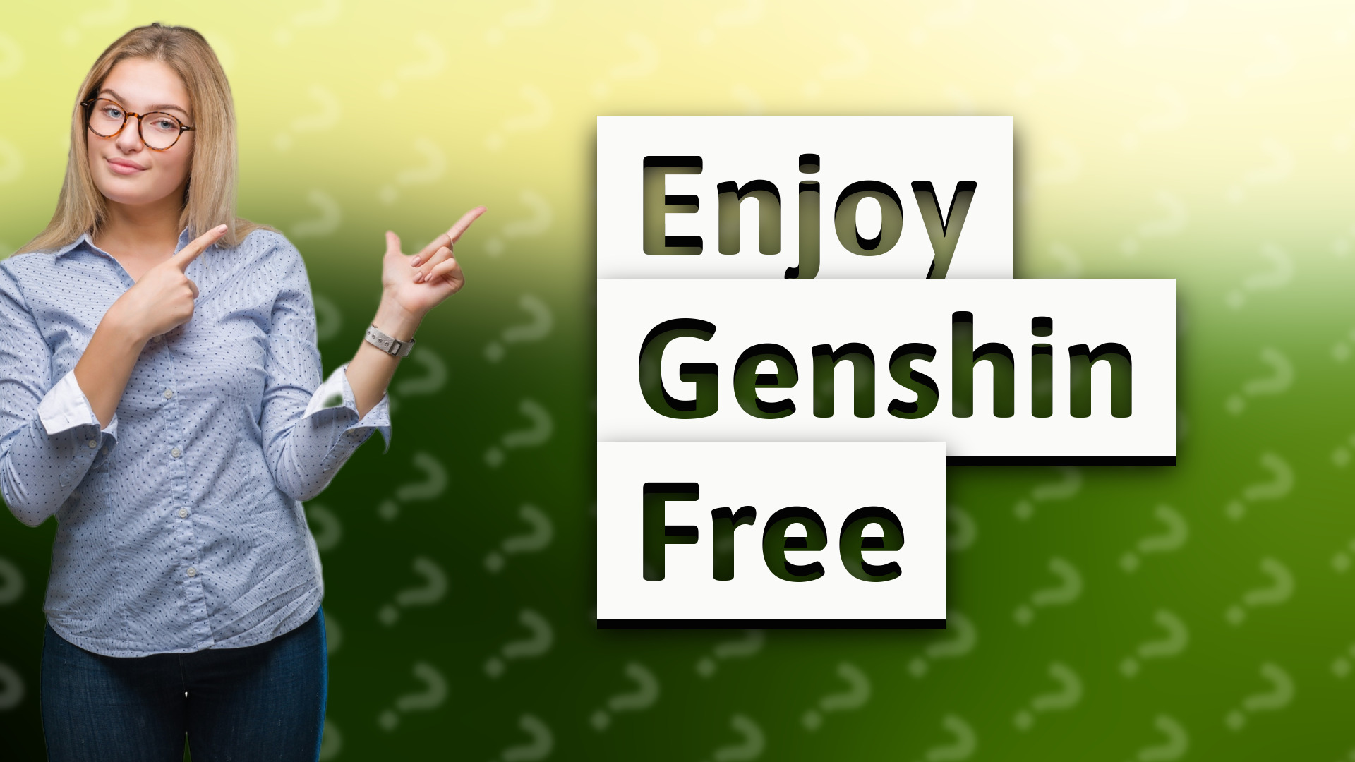 Enjoy Genshin Free