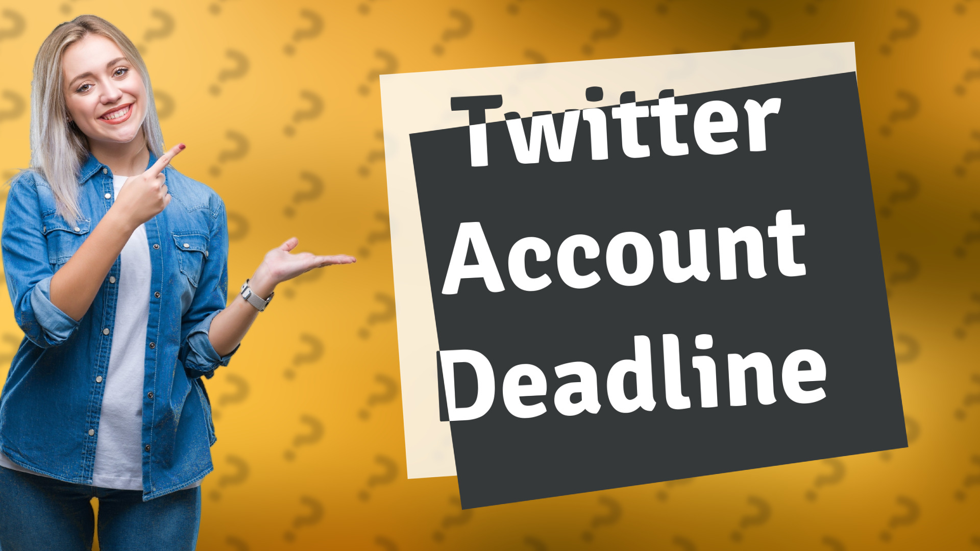 Twitter Account Deadline