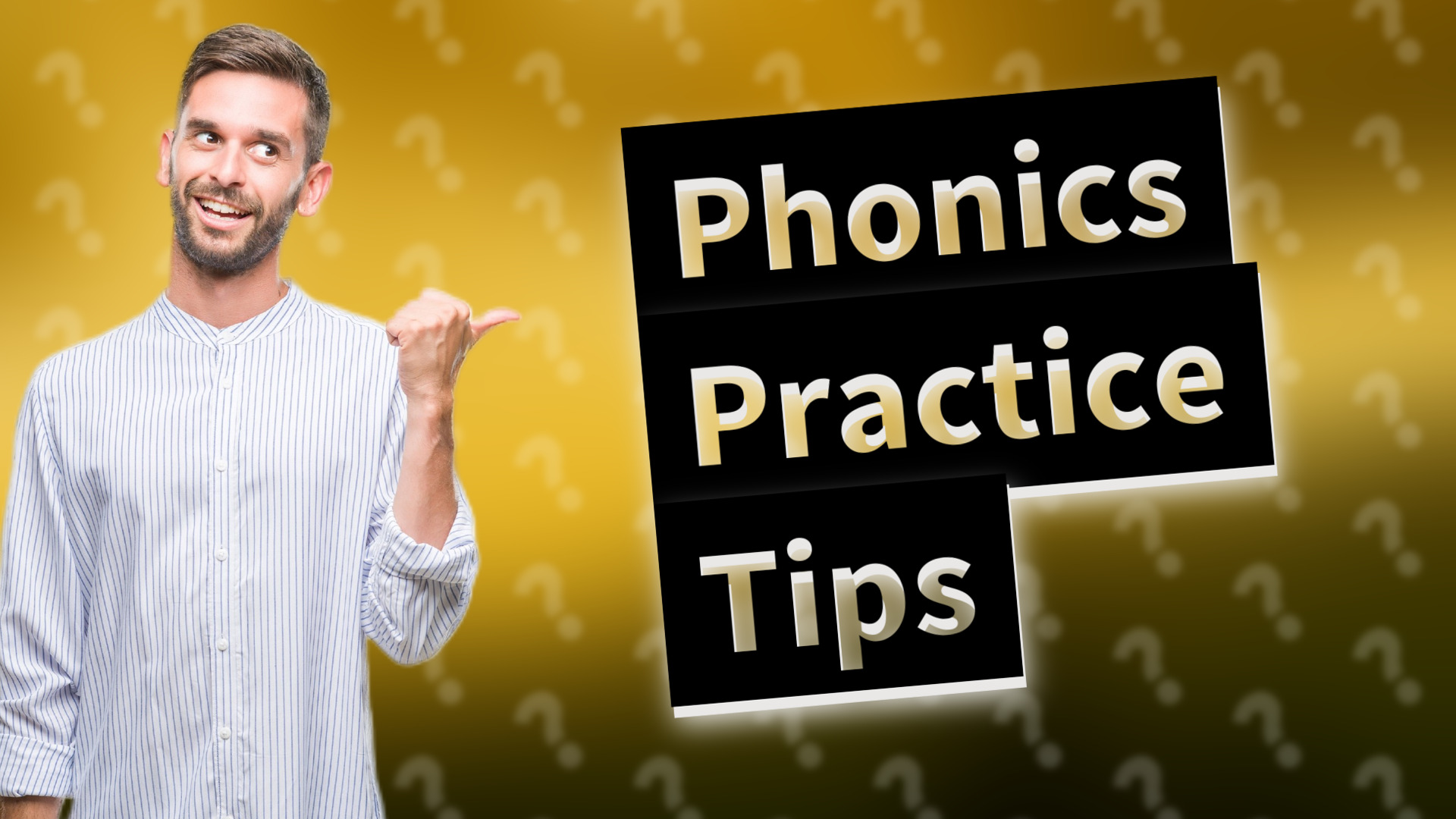 Phonics Practice Tips