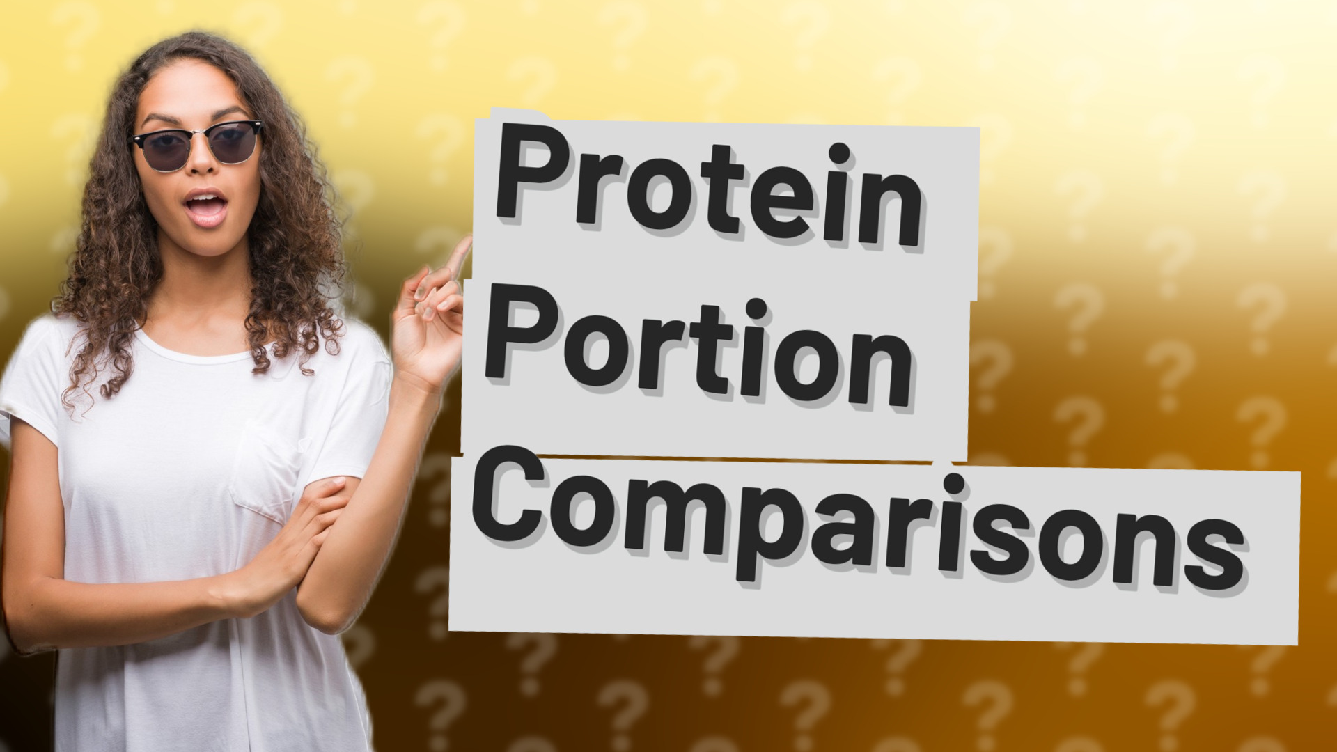 Protein Portion Comparisons
