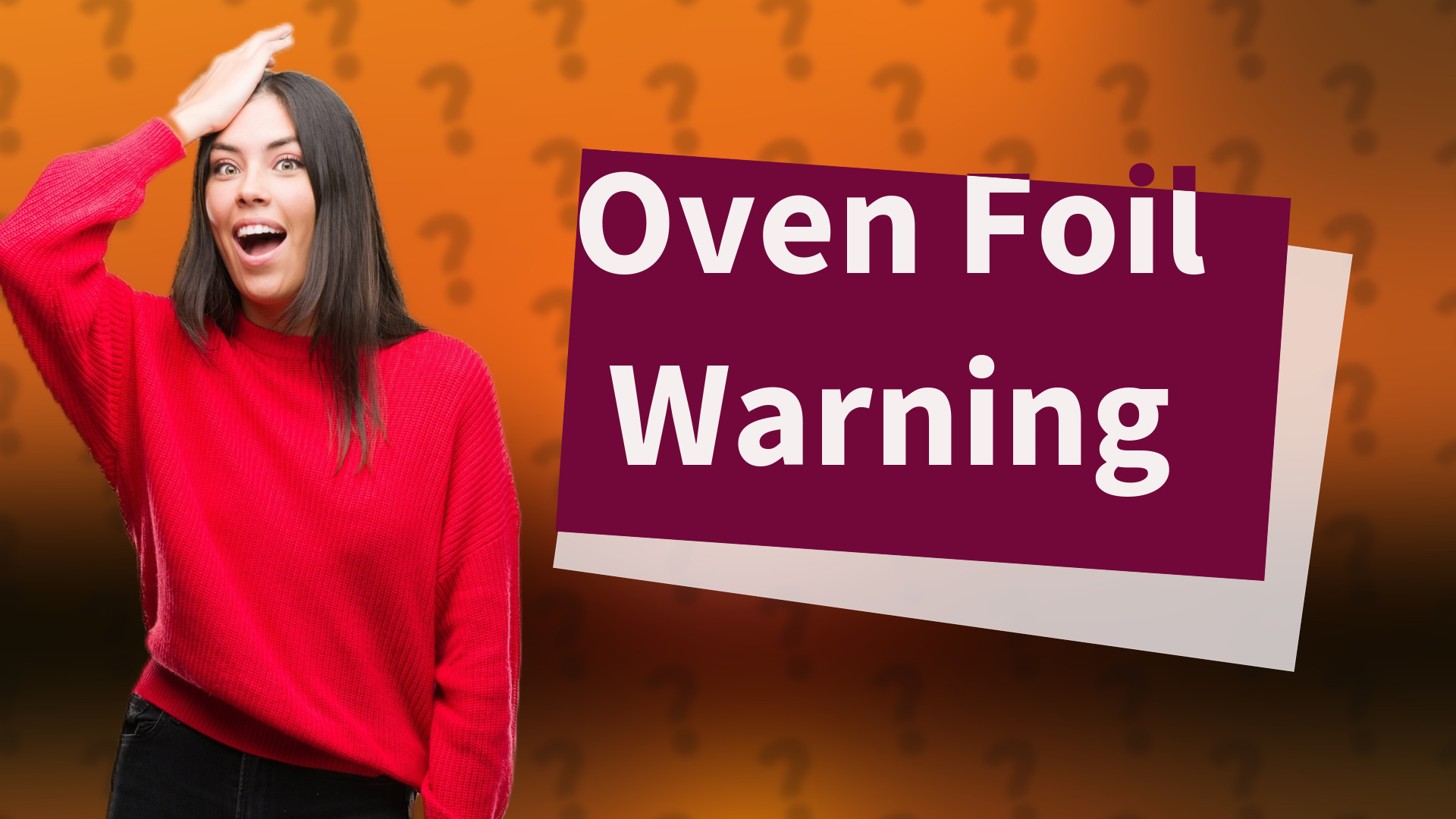 Oven Foil Warning