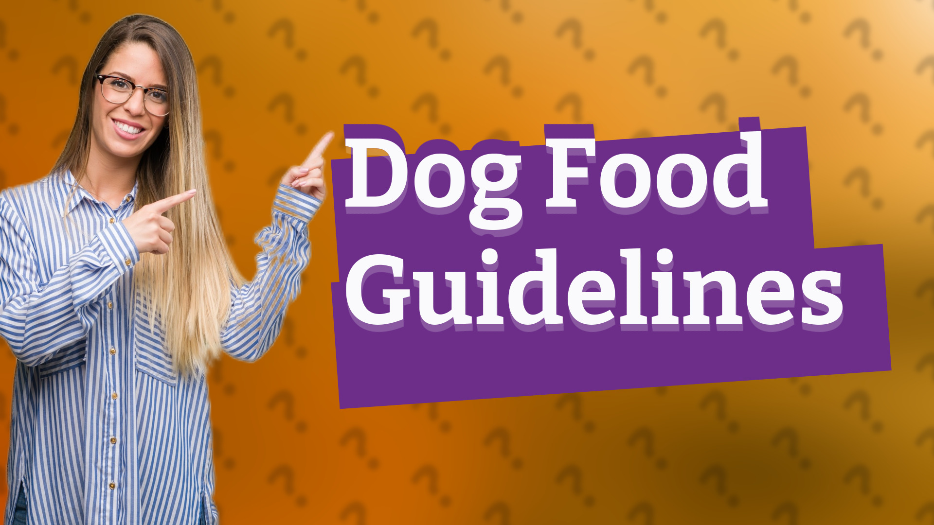 Dog Food Guidelines