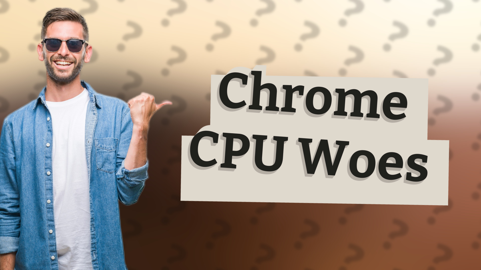 Chrome CPU Woes
