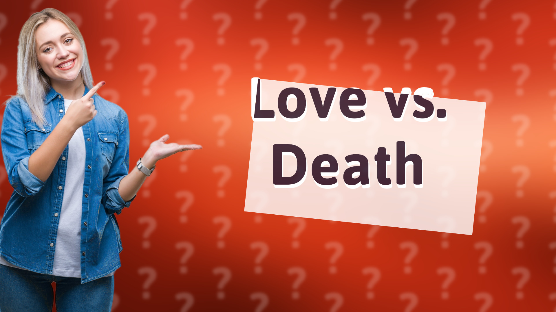 Love vs. Death