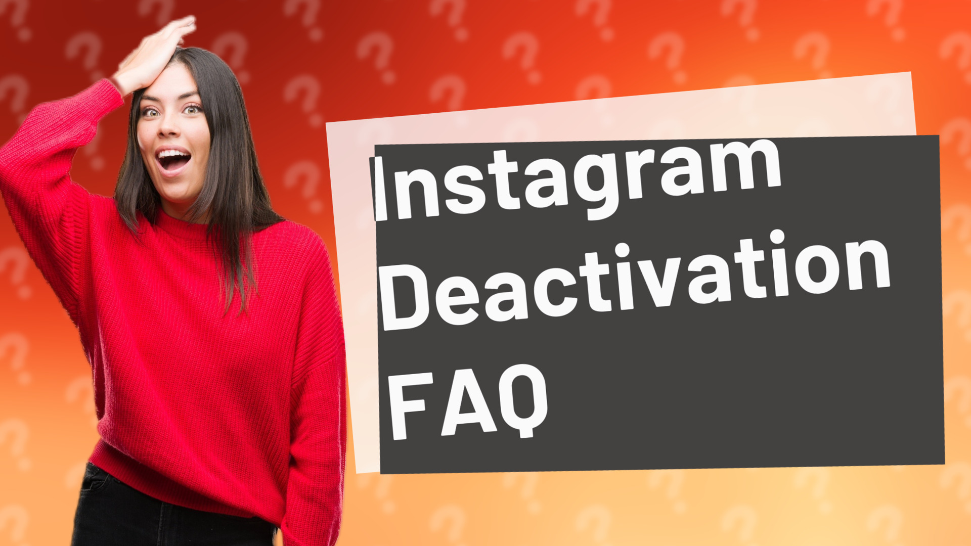 Instagram Deactivation FAQ