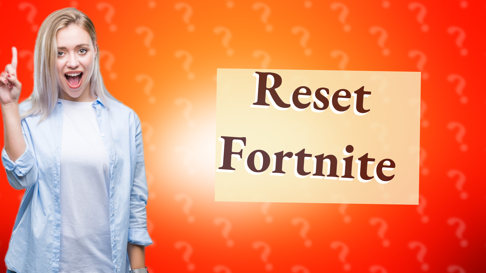 Reset Fortnite