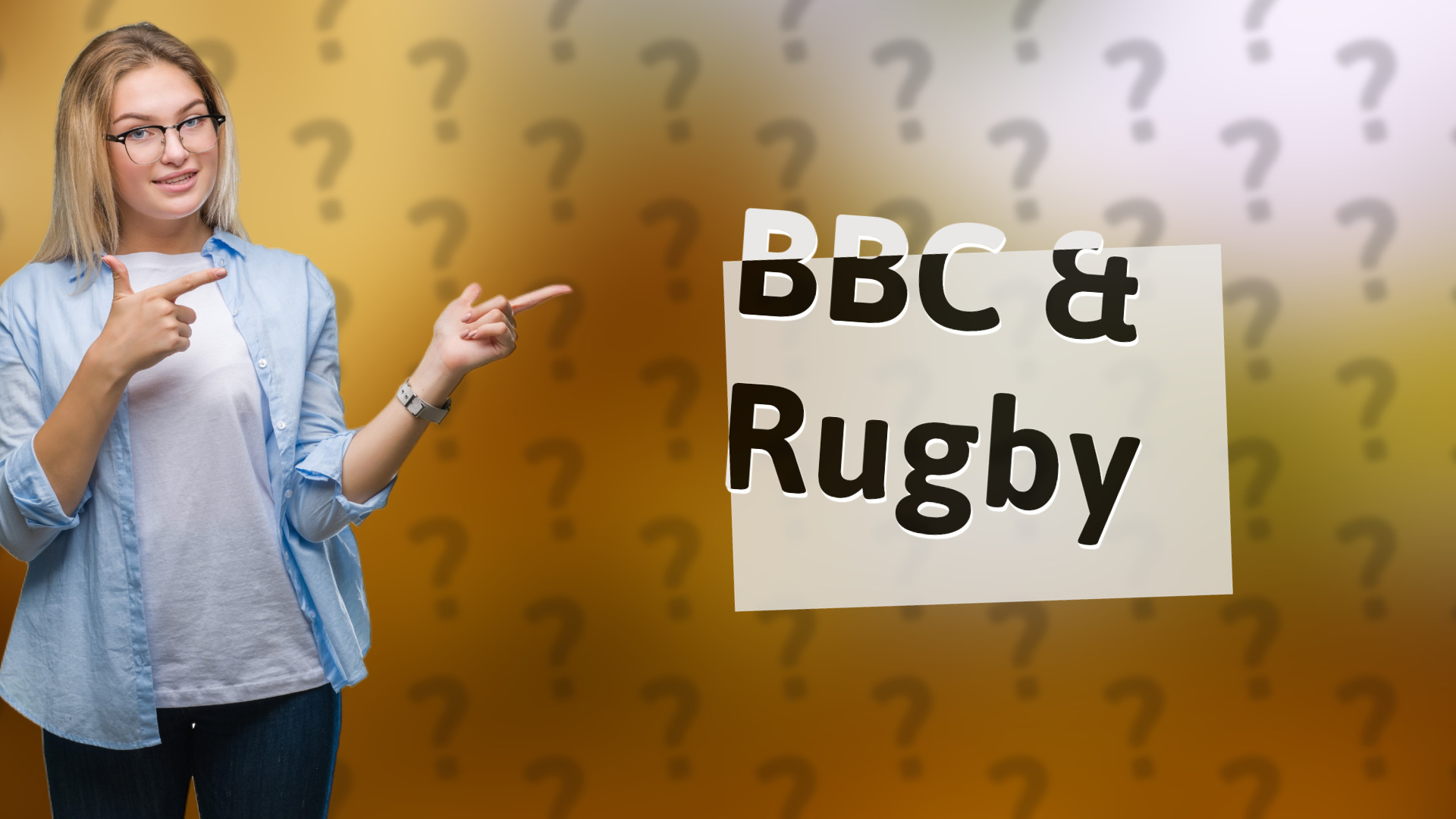 BBC & Rugby