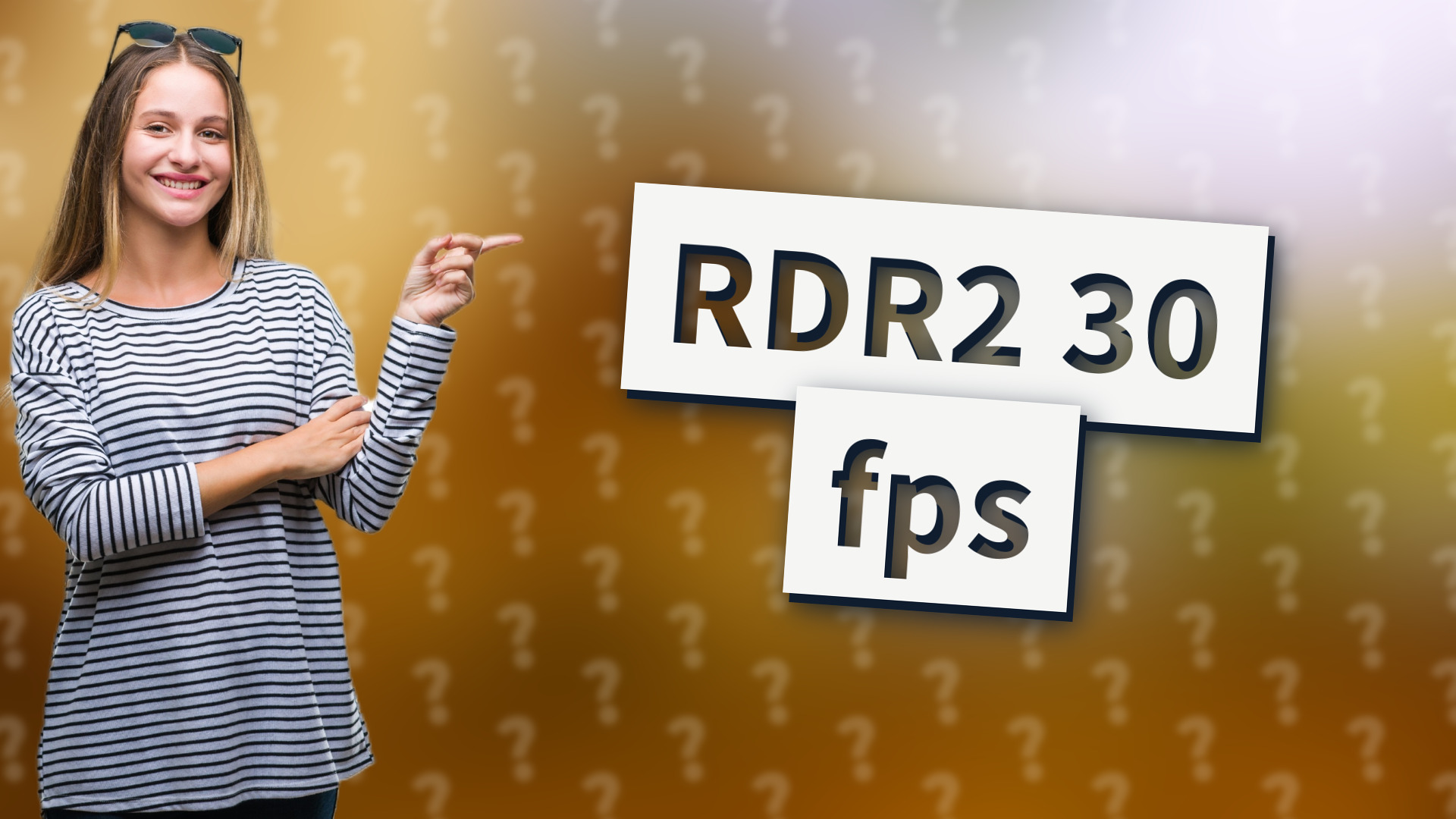 RDR2 30 fps