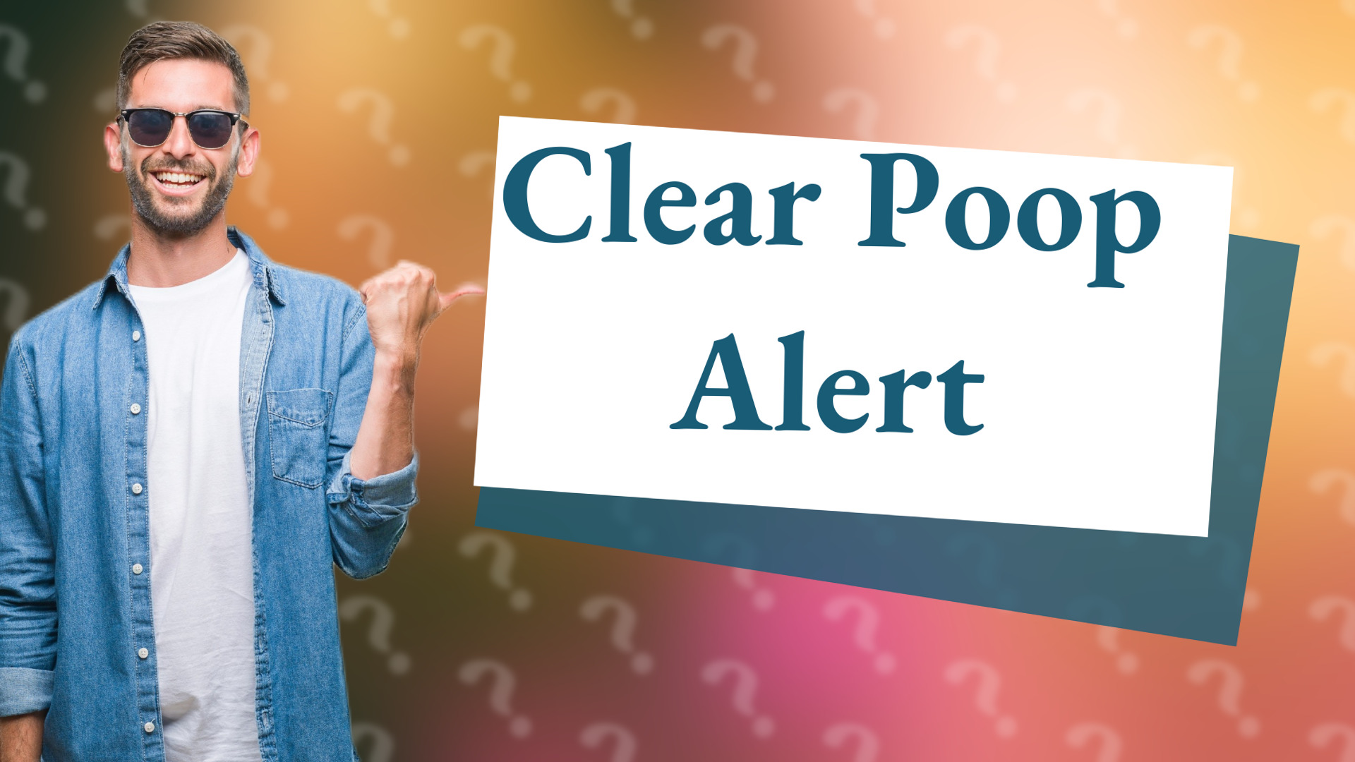 Clear Poop Alert