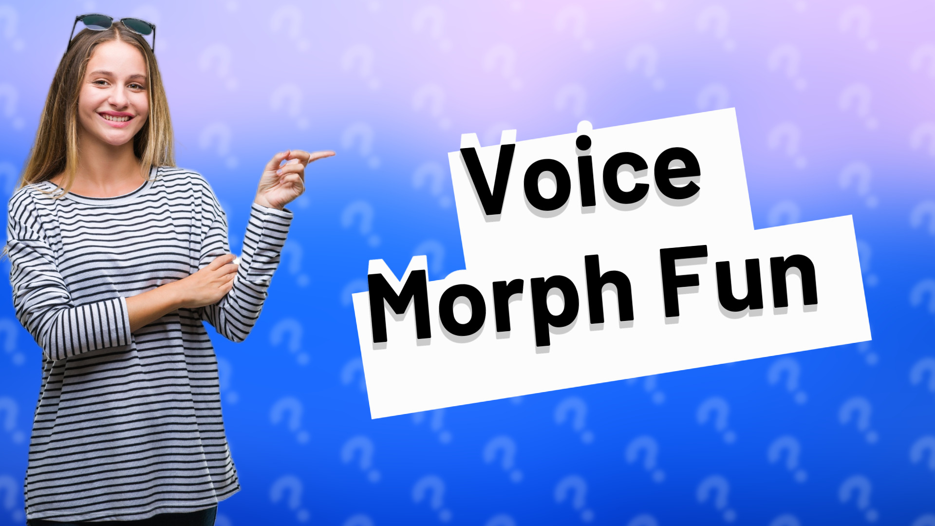 Voice Morph Fun