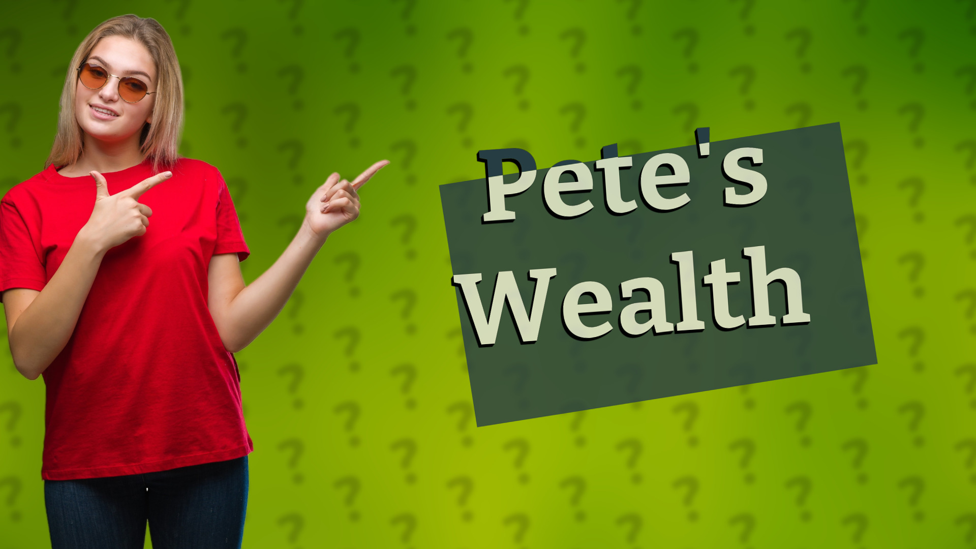 Pete's Wealth