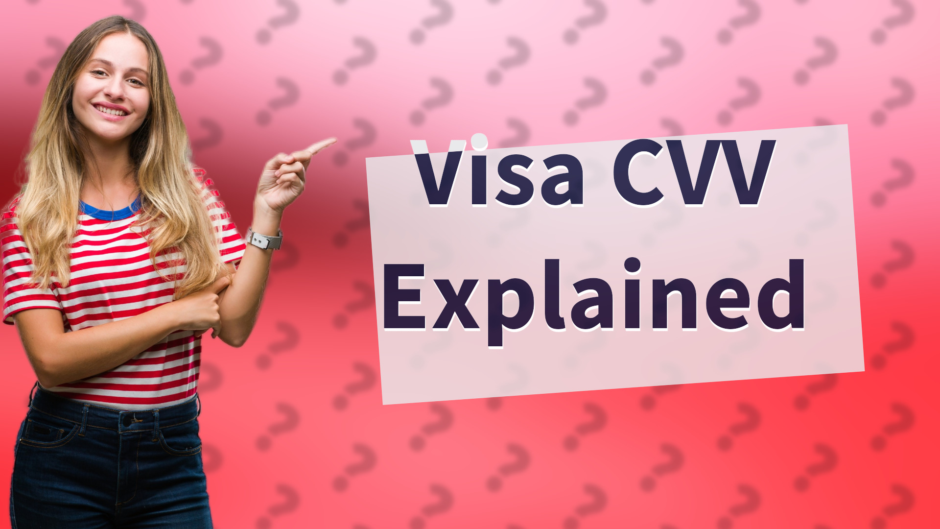 Visa CVV Explained