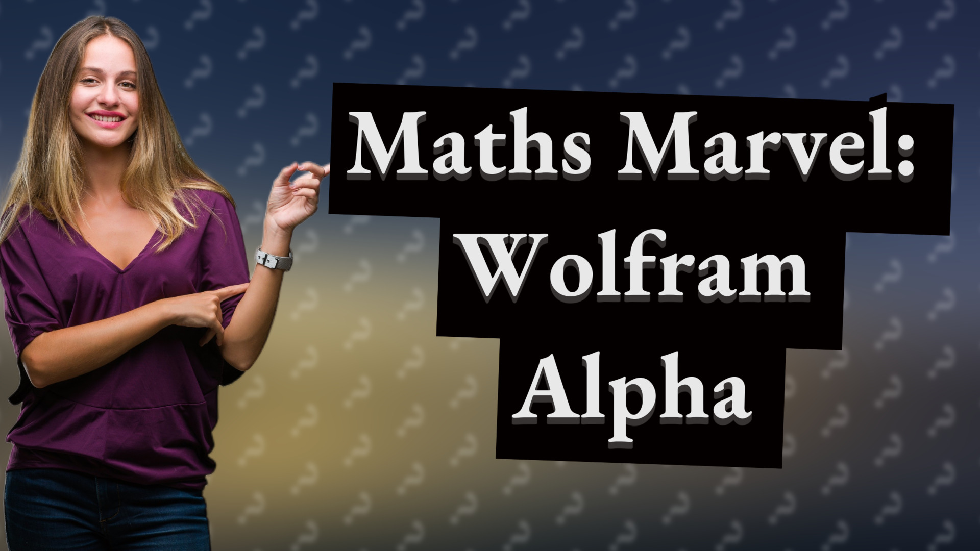 Maths Marvel: Wolfram Alpha