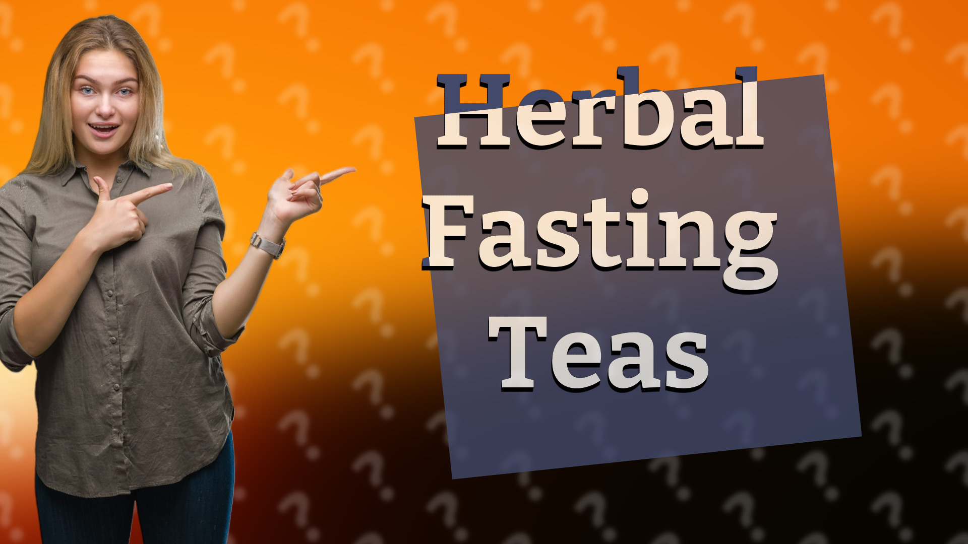 Herbal Fasting Teas