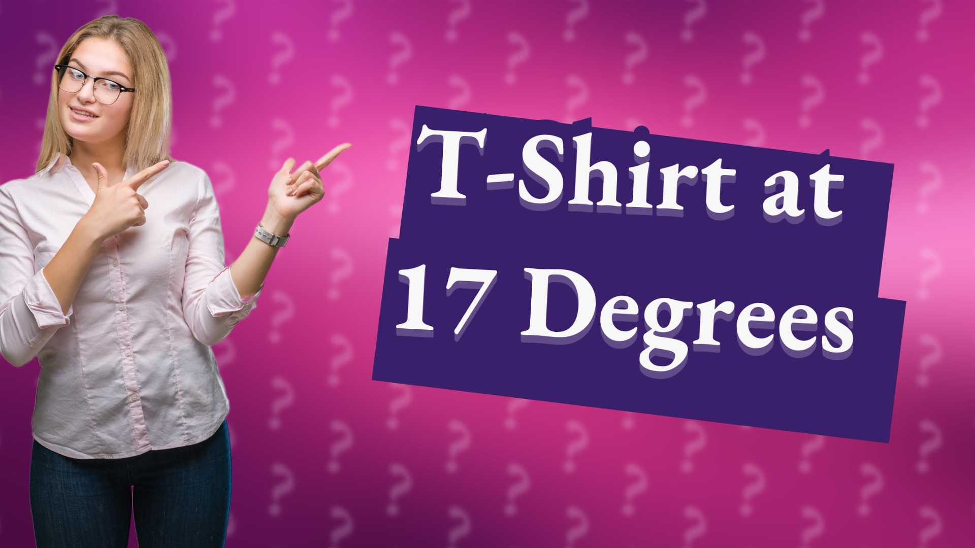 T-Shirt at 17 Degrees