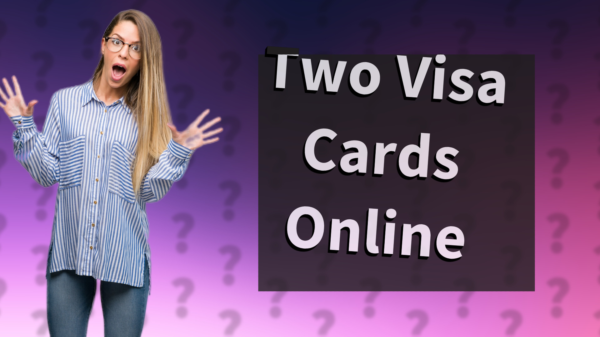 Two Visa Cards Online